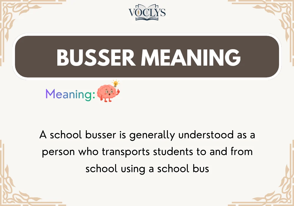 School Busser Meaning