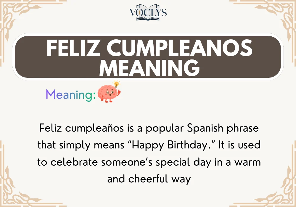 Feliz Cumpleaños Meaning Birthday