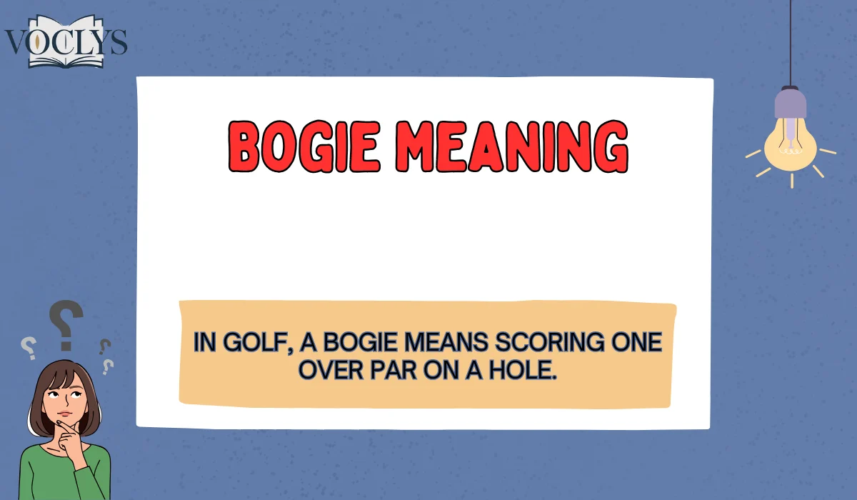 Bogie Meaning Ultimate Guide For Language Learners - voclys.com
