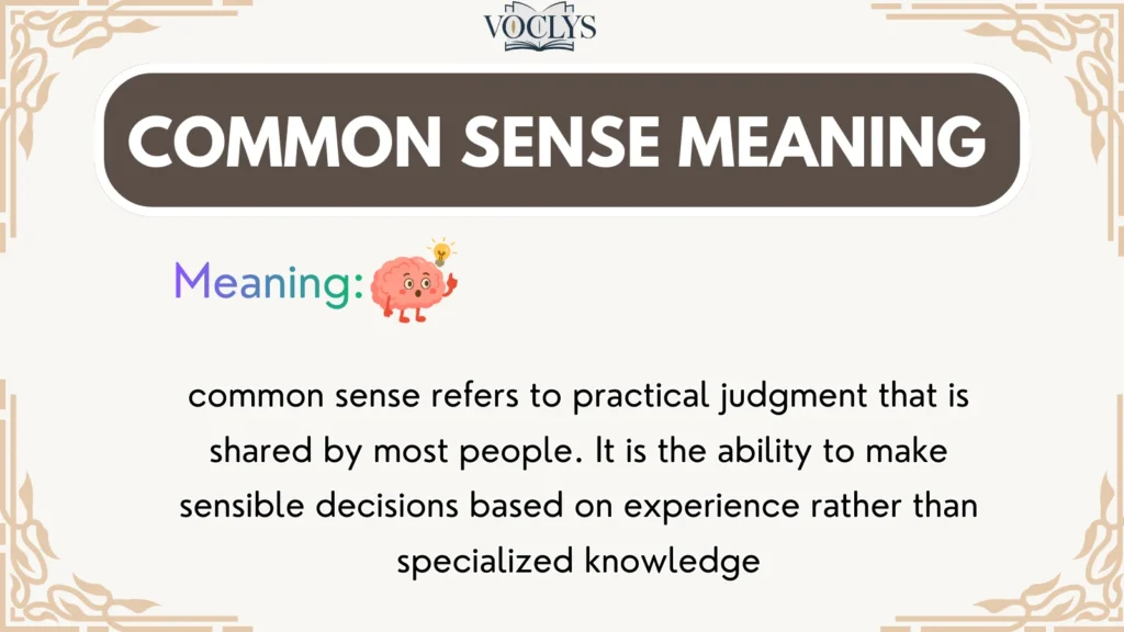 Common Sense Meaning