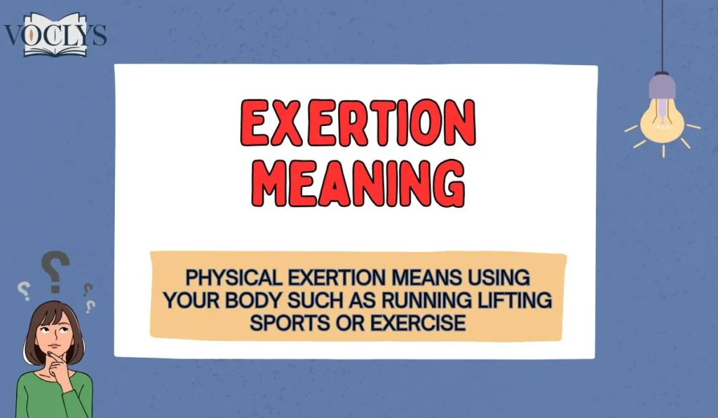 Exertion Meaning