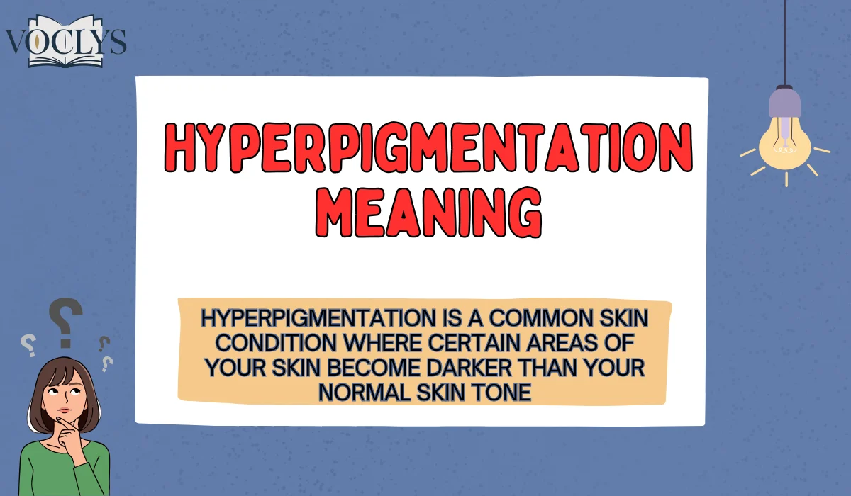 Hyperpigmentation Meaning Trusted Tips For Healthy Skin - voclys.com