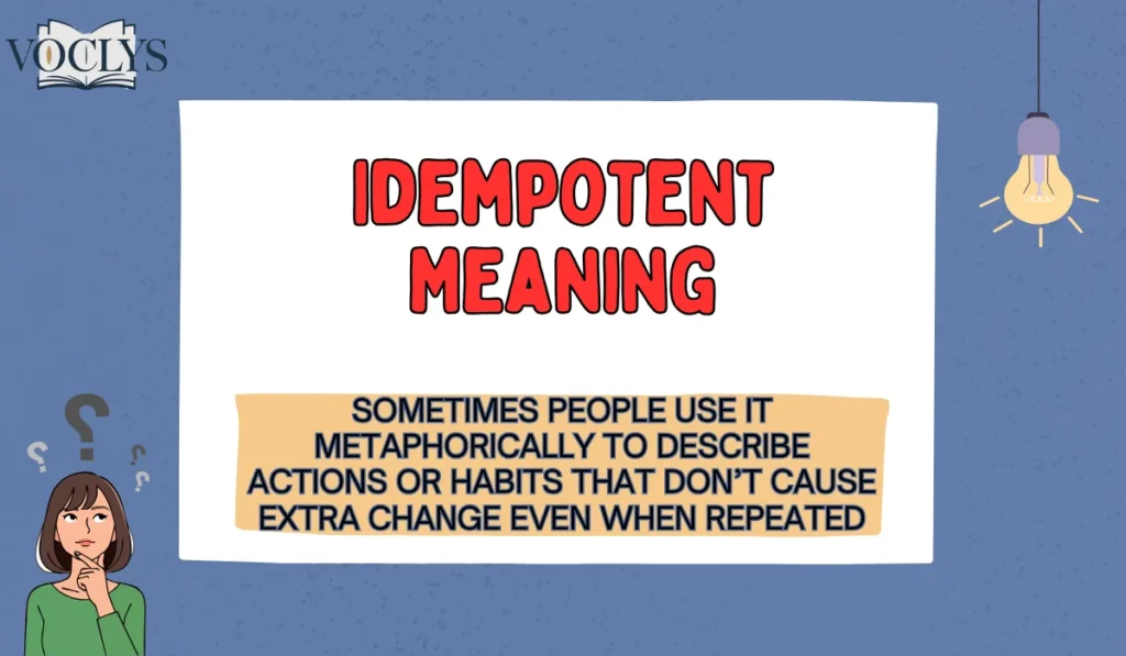 Idempotent Meaning