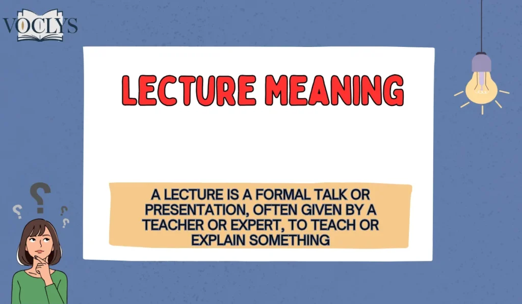 Lecture Meaning