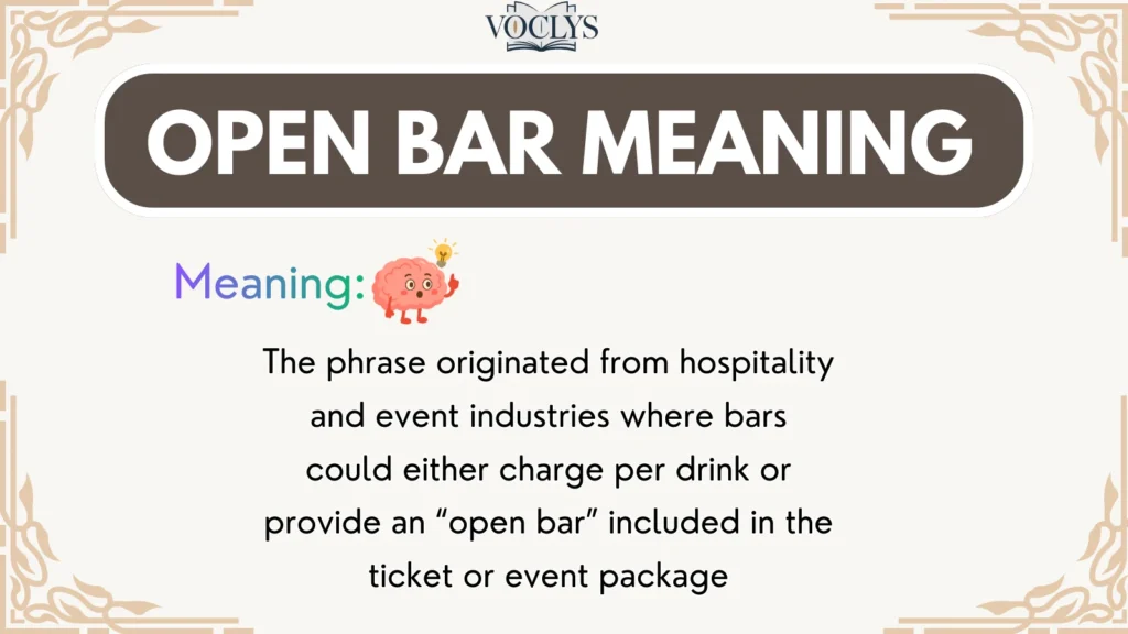 Open Bar Meaning