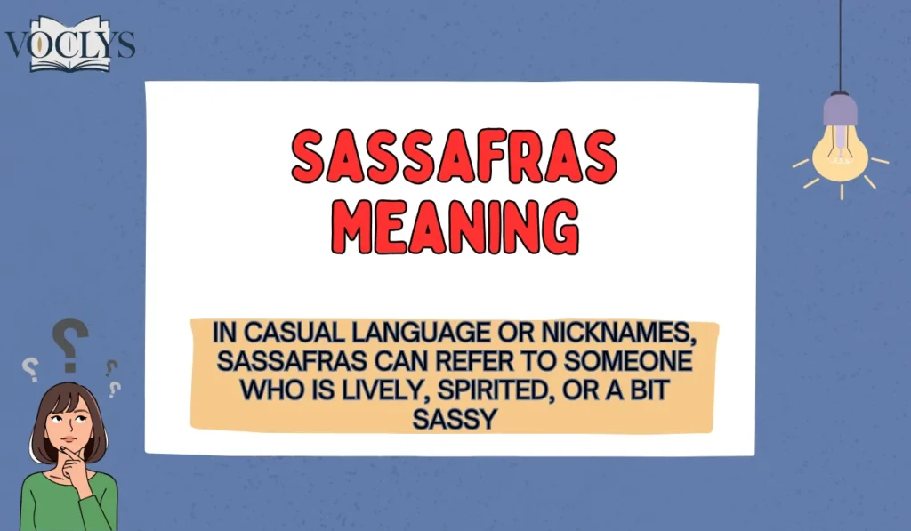 Sassafras Meaning