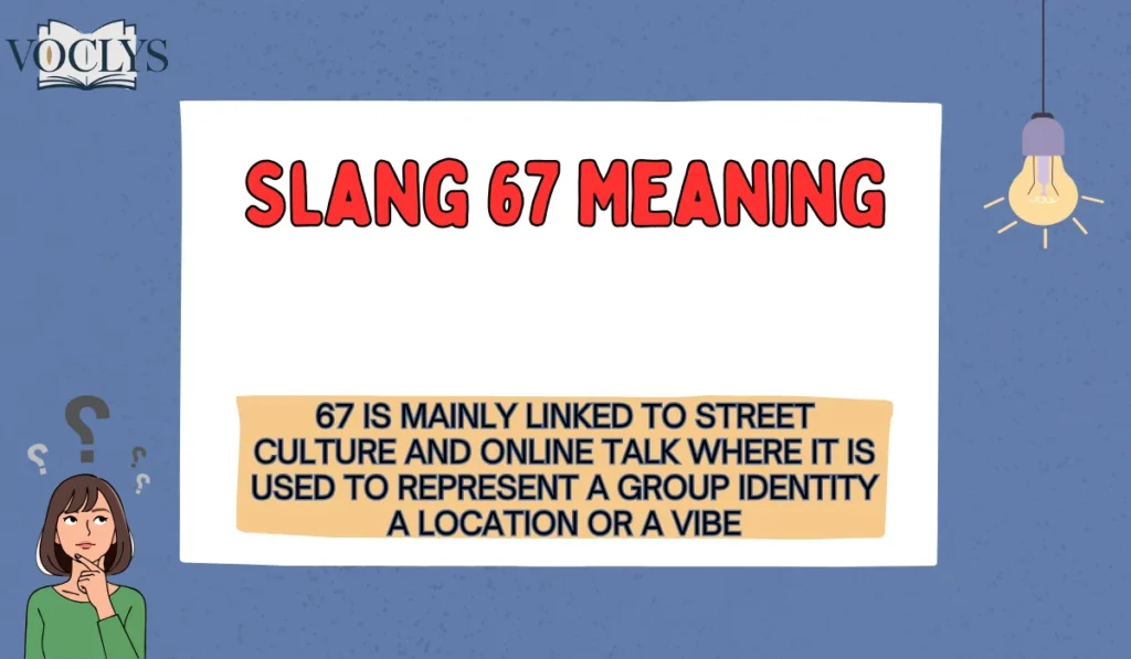 Slang 67 Meaning