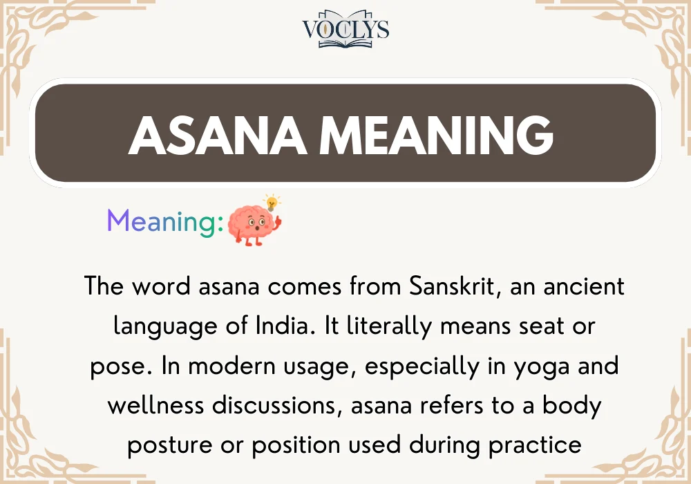 Asana Meaning