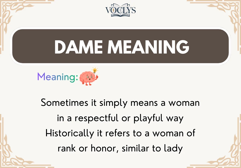 Dame Meaning