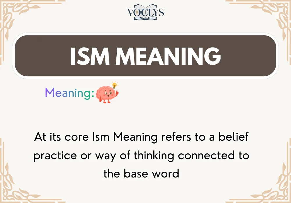 Ism Meaning