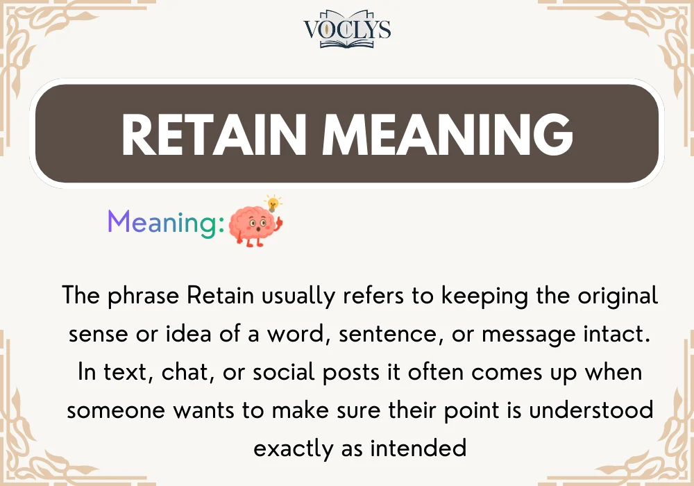 Retain Meaning