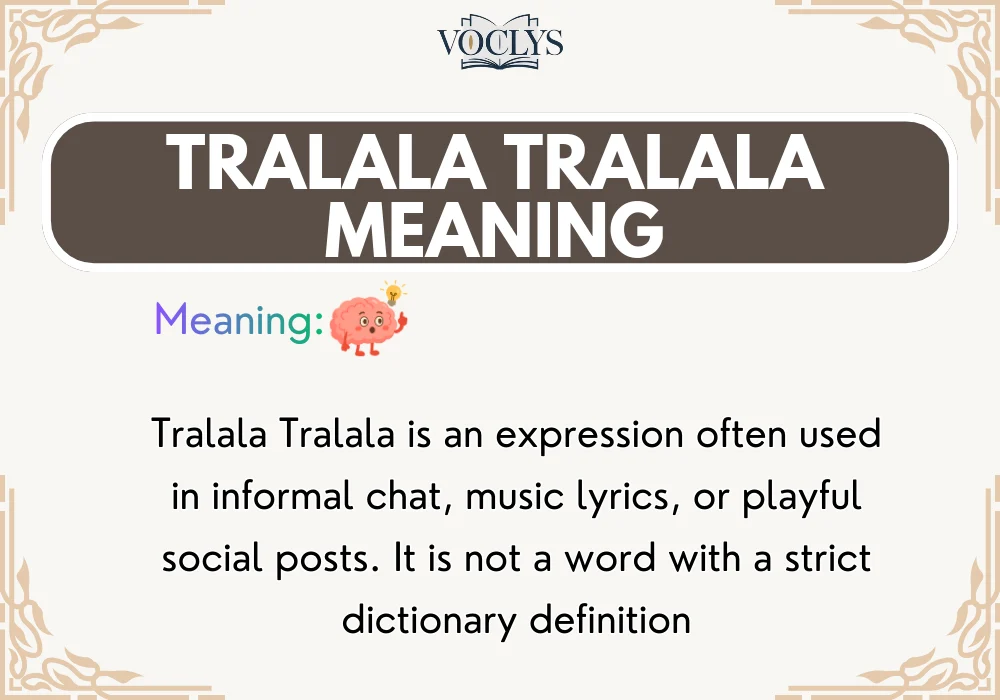 Tralala Tralala Meaning