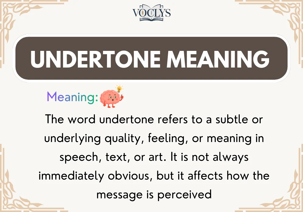 Undertone Meaning