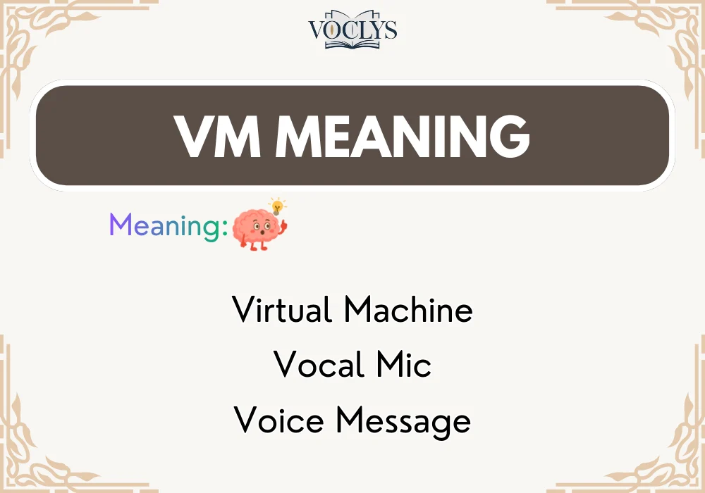 Vm Meaning