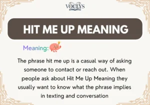 Hit Me Up Meaning