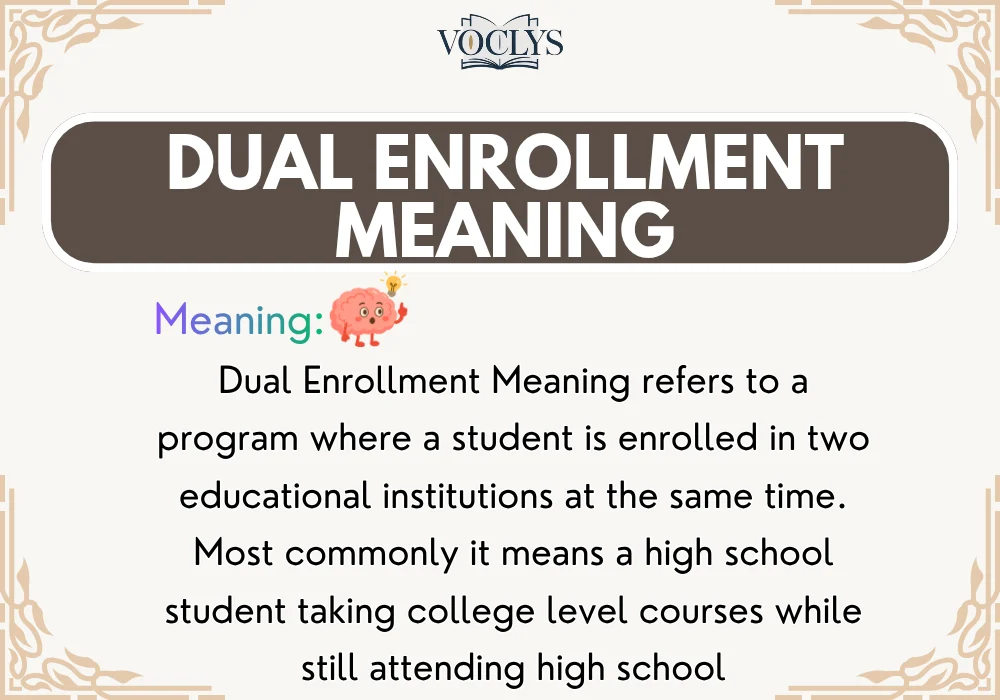 Dual Enrollment Meaning