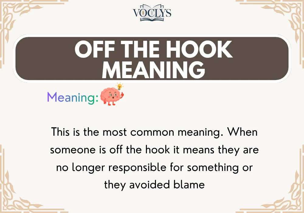 Off The Hook Meaning