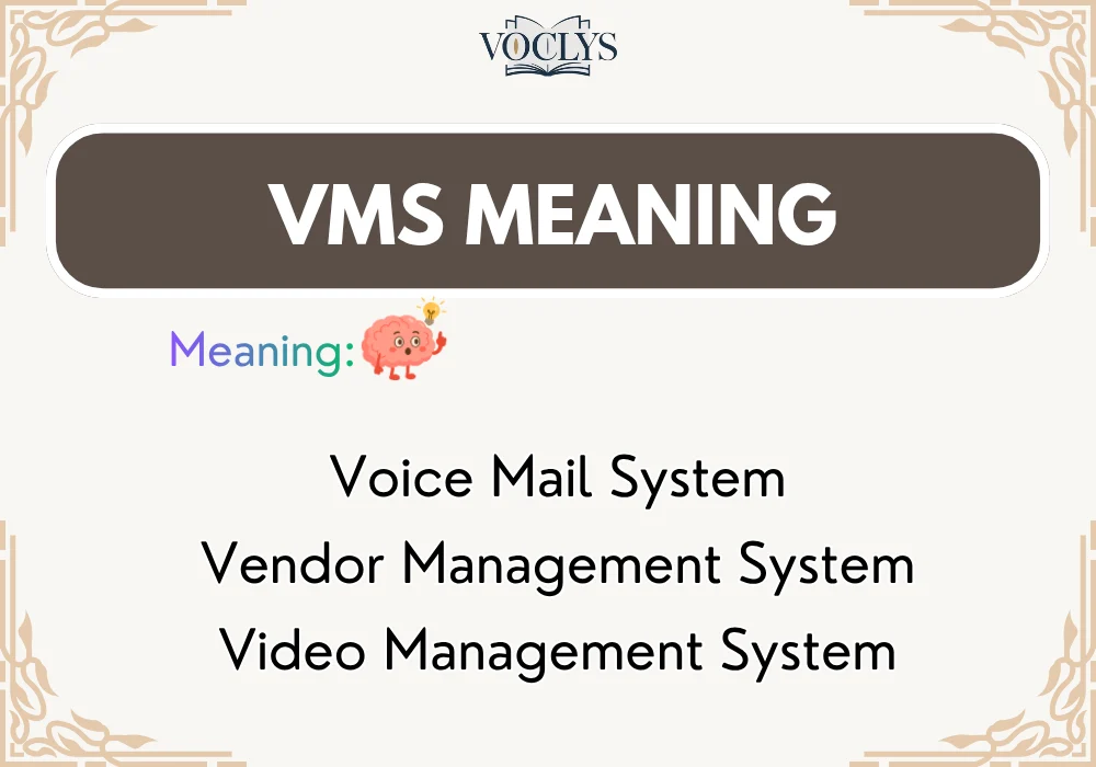 Vms Meaning