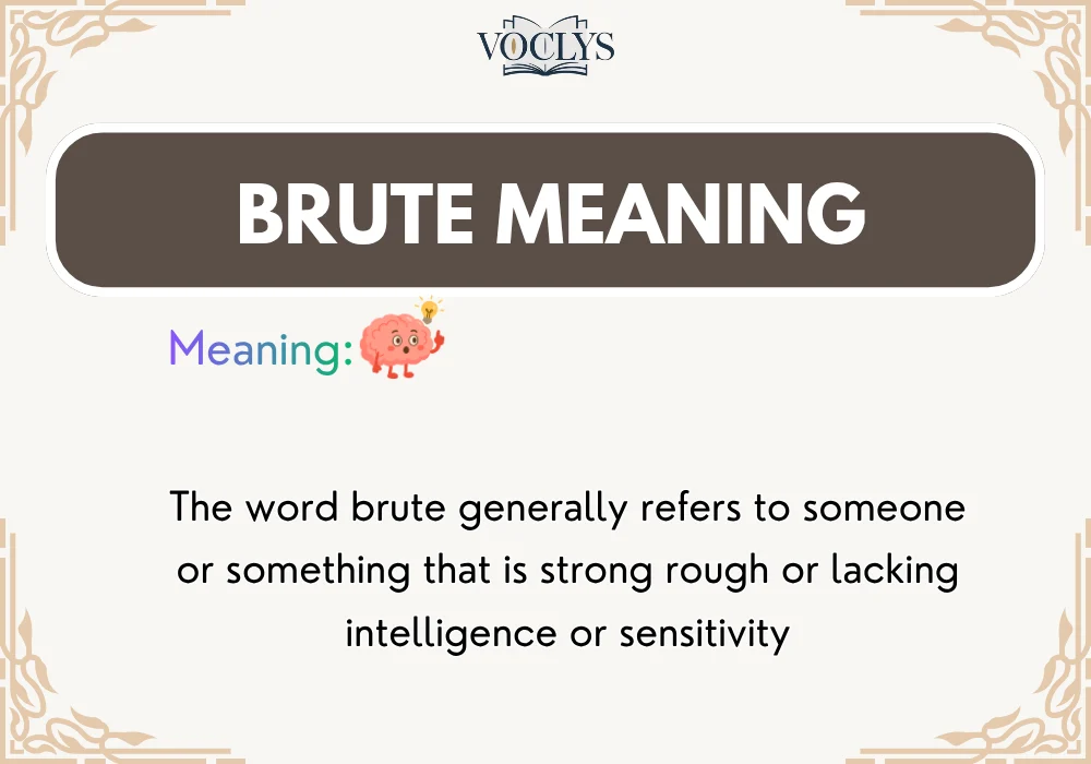 Brute Meaning