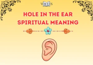 Hole In The Ear Spiritual Meaning