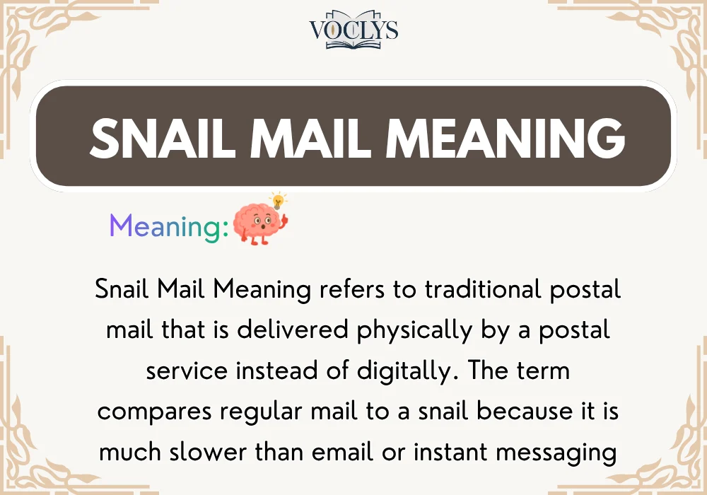 Snail Mail Meaning