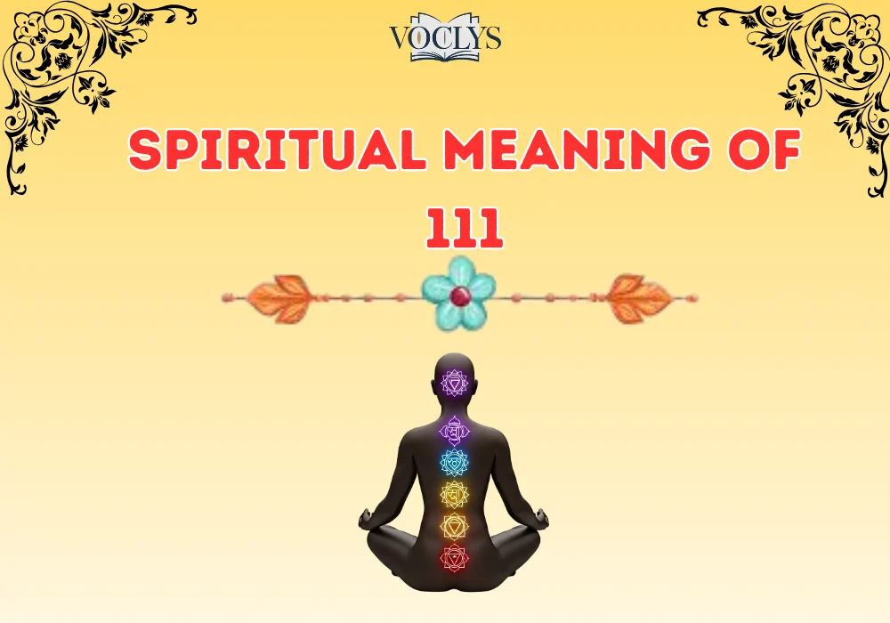 Spiritual Meaning Of 111