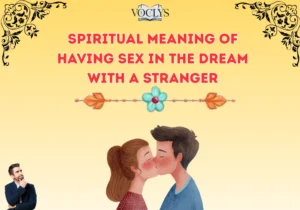 Spiritual Meaning Of Having Sex In The Dream With A Stranger