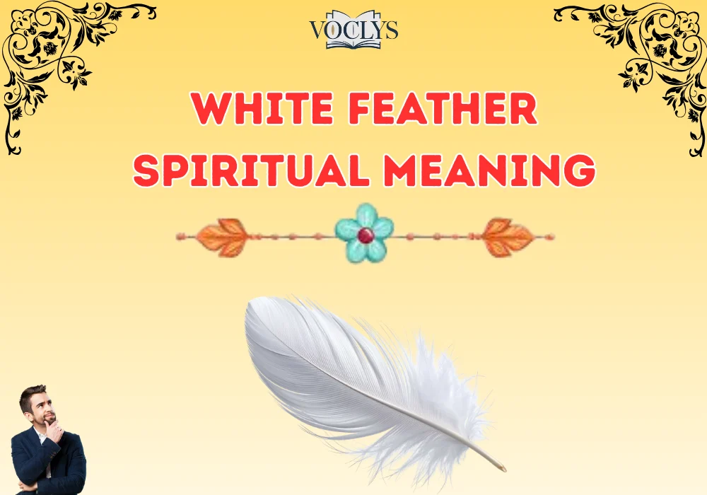 White Feather Spiritual Meaning