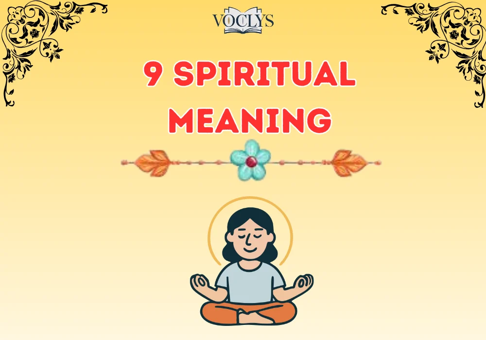 9 Spiritual Meaning
