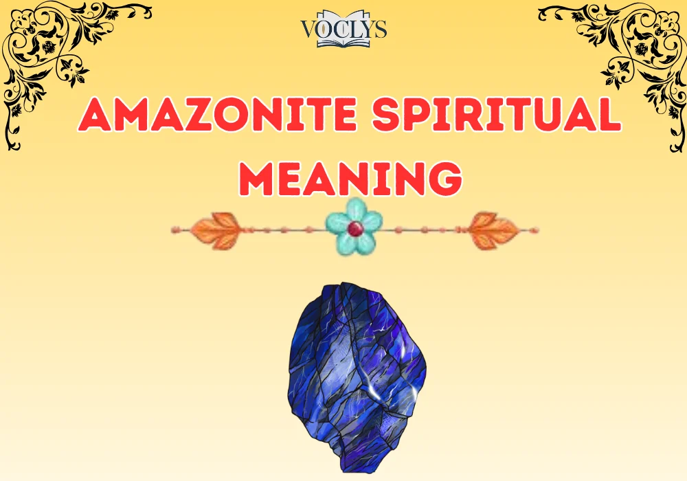 Amazonite Spiritual Meaning