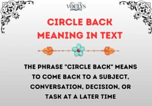 Circle Back Meaning In Text