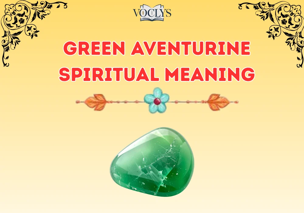 Green Aventurine Spiritual Meaning