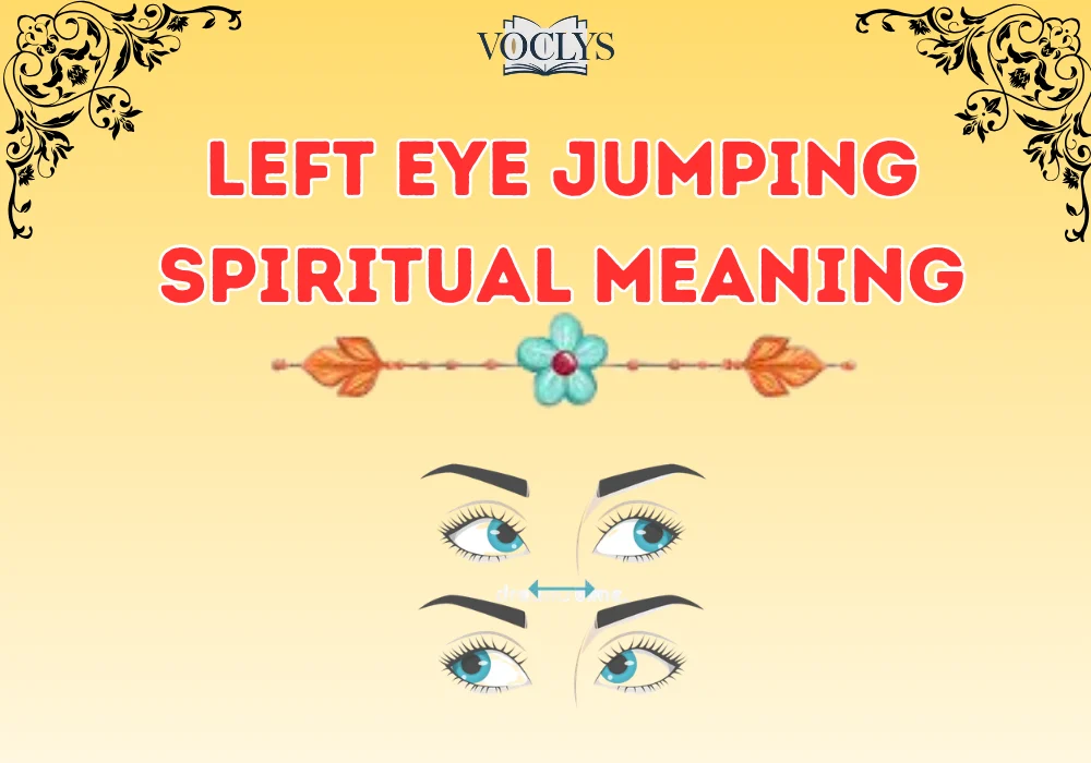 Left Eye Jumping Spiritual Meaning