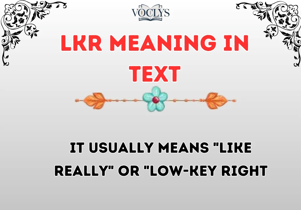Lkr Meaning In Text