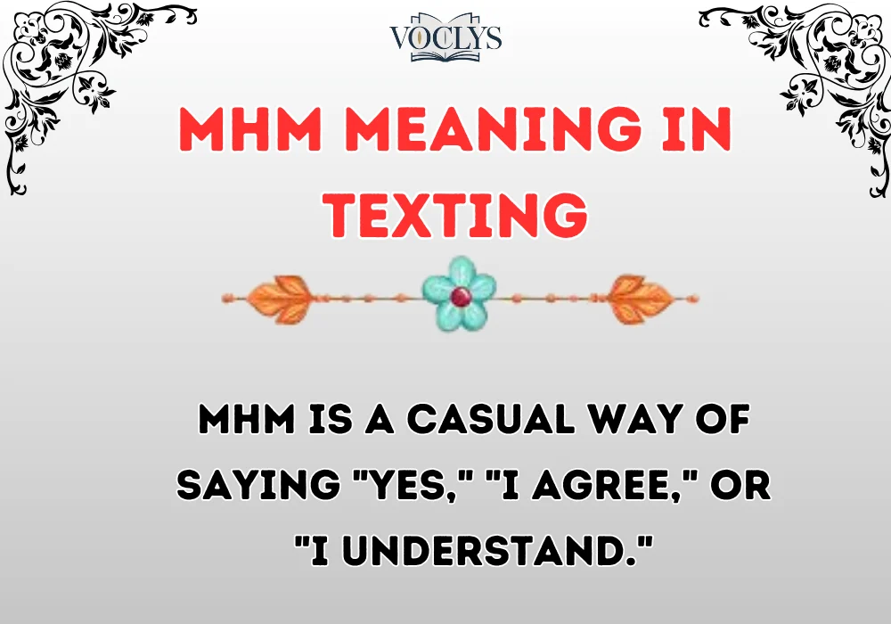 Mhm Meaning In Texting