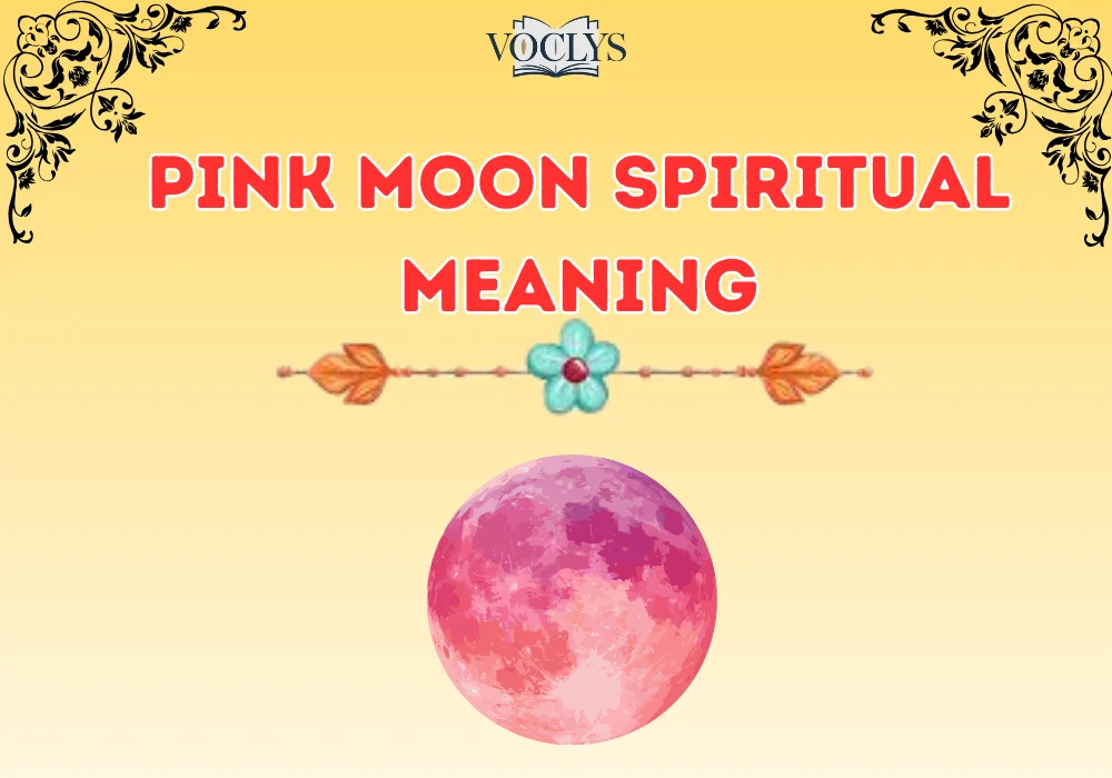 Pink Moon Spiritual Meaning
