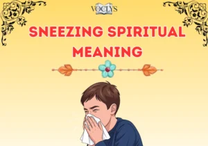 Sneezing Spiritual Meaning