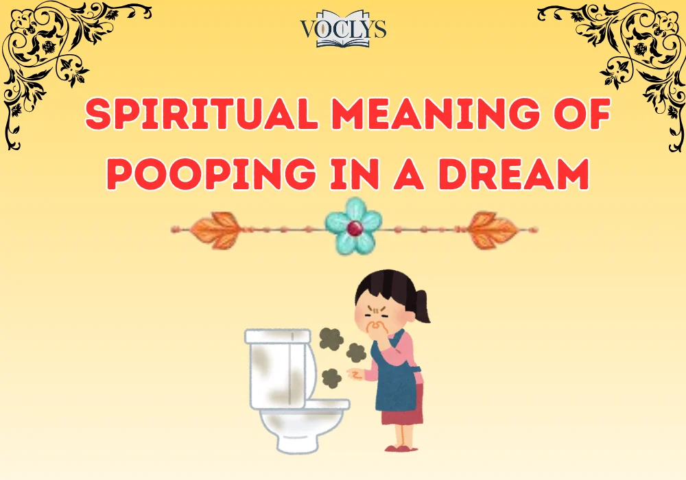 Spiritual Meaning Of Pooping In A Dream