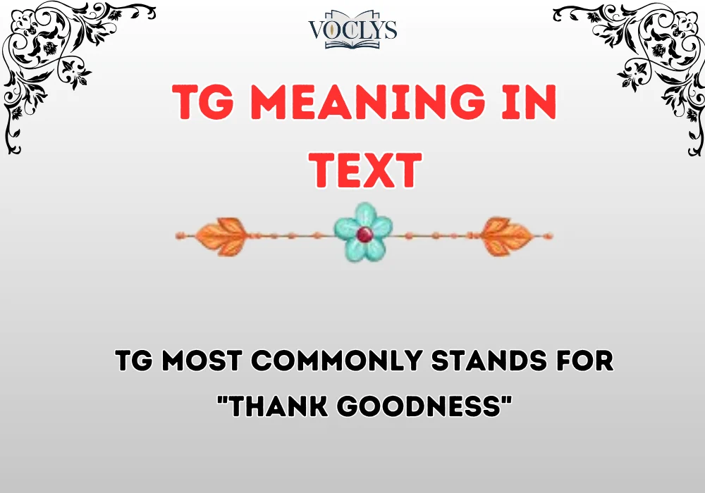 Tg Meaning In Text