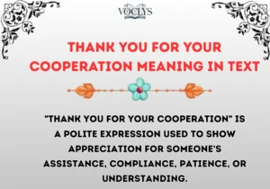 Thank You For Your Cooperation Meaning In Text