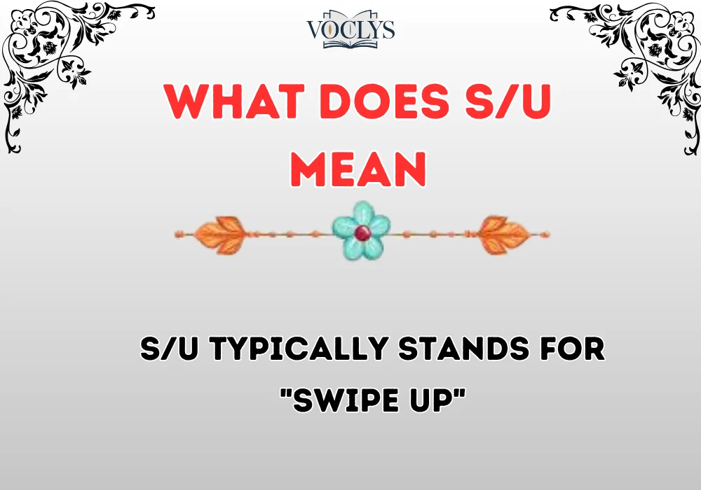 What Does S/U Mean
